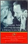 Making Your Second Marriage a First-Class Success