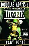 Douglas Adams's Starship Titanic