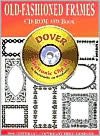 Old-Fashioned Frames CD-ROM and Book
