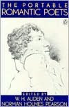 The Portable Romantic Poets: Romantic Poets: Blake to Poe