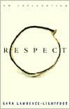 Respect: An Exploration