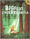 Bigfoot Cinderrrrrella