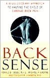 Back Sense: A Revolutionary Approach to Halting the Cycle of Chronic Back Pain