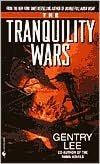 The Tranquility Wars