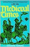 Life in Medieval Times