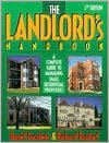 The Landlord's Handbook: A Complete Guide to Managing Small Residential Properties, Second Edition