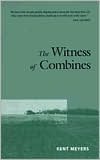 The Witness of Combines