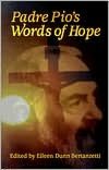 Padre Pio's Words of Hope