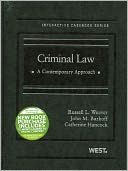 Weaver, Burkoff, and Hancock's Criminal Law: A Contemporary Approach (Interactive Casebook Series)