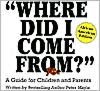 Where Did I Come From?: A Guide for Children and Parents (African-American Edition)