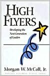 High Flyers: Developing the Next Generation of Leaders