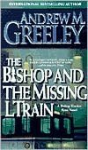 The Bishop and the Missing L Train (Blackie Ryan Series)