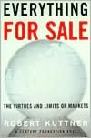 Everything for Sale: The Virtues and Limits of Markets
