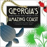 Georgia's Amazing Coast: Natural Wonders from Alligators to Zoeas