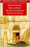 Miss or Mrs?; The Haunted Hotel; The Guilty River