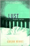 Lust and Other Stories