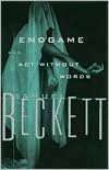 Endgame and Act Without Words