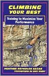 Climbing Your Best: Training to Maximize Your Performance