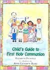 Child's Guide to First Holy Communion