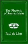 The Rhetoric of Romanticism
