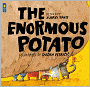 The Enormous Potato