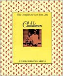 Childtimes: A Three-Generation Memoir (Turtleback School & Library Binding Edition)