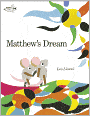 Matthew's Dream (Turtleback School & Library Binding Edition)