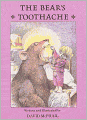 The Bear's Toothache (Turtleback School & Library Binding Edition)