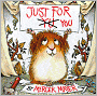Just For You (Turtleback School & Library Binding Edition)