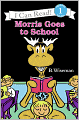 Morris Goes To School (Turtleback School & Library Binding Edition)