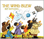 The Wind Blew (Turtleback School & Library Binding Edition)