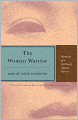 The Woman Warrior (Turtleback School & Library Binding Edition)