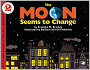 The Moon Seems To Change (Turtleback School & Library Binding Edition)