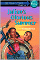 Julian's Glorious Summer (Turtleback School & Library Binding Edition)