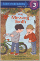 The Missing Tooth (Turtleback School & Library Binding Edition)
