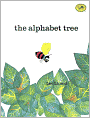 The Alphabet Tree (Turtleback School & Library Binding Edition)