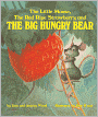 The Little Mouse, the Red Ripe Strawberry, and the Big Hungry Bear