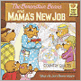 The Berenstain Bears and Mama's New Job (Turtleback School & Library Binding Edition)