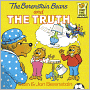 The Berenstain Bears and the Truth (Turtleback School & Library Binding Edition)