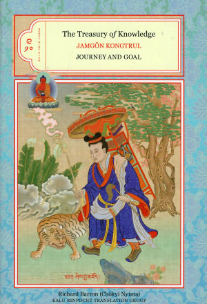 The Treasury of Knowledge, Books 9 & 10: Journey and Goal