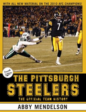 The Pittsburgh Steelers: The Official Team History