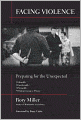 Facing Violence: Preparing for the Unexpected