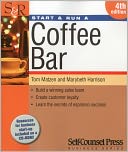 Start & Run A Coffee Bar