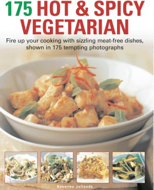 175 Hot & Spicy Vegetarian Recipes
