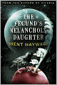 The Fecund's Melancholy Daughter