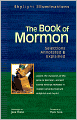 The Book of Mormon: Selections, Annotated & Explained