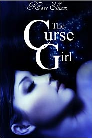 The Curse Girl by Kate Ellison