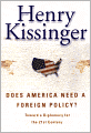 Does America Need a Foreign Policy?: Toward a New Diplomacy for the 21st Century