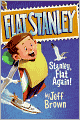 Stanley, Flat Again! (Flat Stanley Series) (Turtleback School & Library Binding Edition)