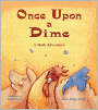 Once Upon A Dime (Turtleback School & Library Binding Edition)